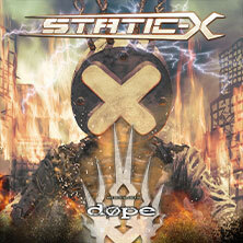 Static-X / Dope Bochum