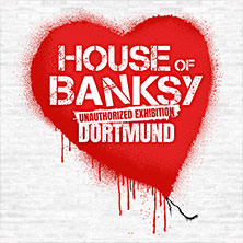 House of Banksy Dortmund | Zeitfensterticket 15.08.2026 Ehem. C&A