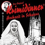 Das Original Krimidinner - Hochzeit in Schwarz