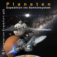 Planeten - Expedition ins Sonnensystem 16.08.2026 Zeiss Planetarium Bochum