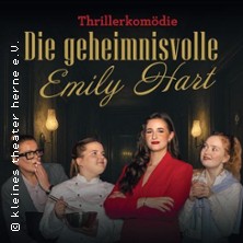 Die geheimnisvolle Emily Hart 04.07.2026 kleines theater herne e.V.