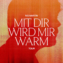 Ivo Martin 31.08.2026 Zeltfestival Ruhr