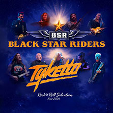 Black Star Riders & Tyketto 29.09.2026 Zeche Bochum
