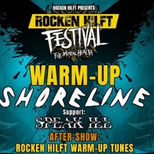 Rocken hilft Warm-Up - Shoreline, Speak Ill