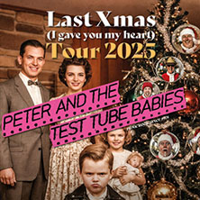 Peter and the Test Tube Babies 20.12.2025 Turock