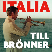 Till Brönner - Italia Live 2026 31.03.2026 Konzerthaus Dortmund