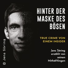 Hinter der Maske des Bösen - True Crime von einem Insider 21.02.2026 Diskothek Laufsteg