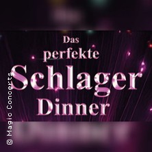 Das perfekte Schlager Dinner 23.05.2026 Welcome Hotel Gelsenkirchen