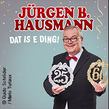 Jürgen B. Hausmann - Dat is e Ding! 05.11.2025 Maximilianpark